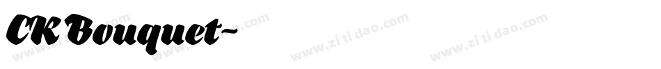 CK Bouquet字体转换